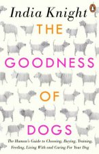 Goodness Of Dogs The