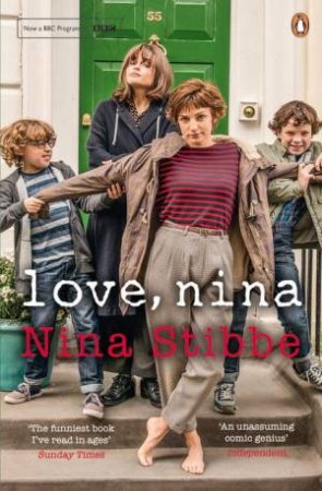 Love, Nina by Nina Stibbe