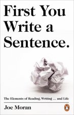 First You Write A Sentence A Primer For Writing Reading  And Life
