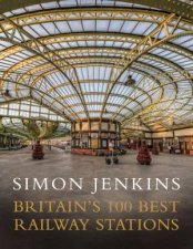 Britains 100 Best Stations