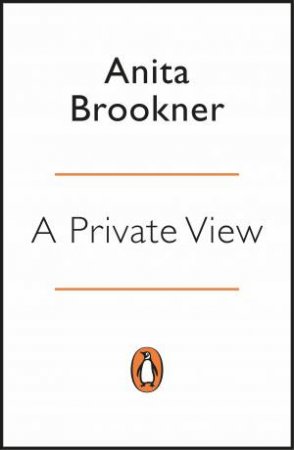 Private View A by Anita Brookner