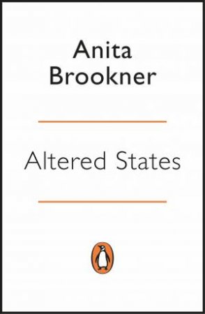 Altered States by Anita Brookner