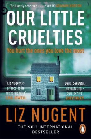 Our Little Cruelties by Liz Nugent