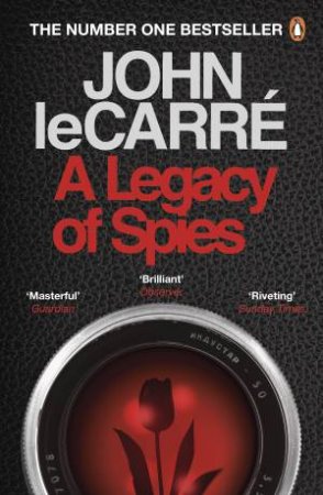 A Legacy Of Spies by John le Carre