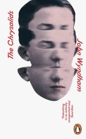 Penguin Essentials: The Chrysalids by John Wyndham