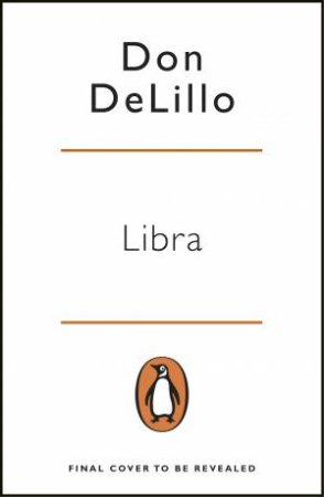 Penguin Essentials: Libra by Don Delillo