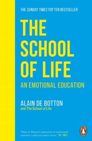 The School Of Life by Alain De Botton