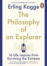 The Philosophy Of An Explorer