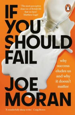 If You Should Fail by Joe Moran