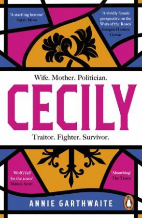 Cecily by Annie Garthwaite