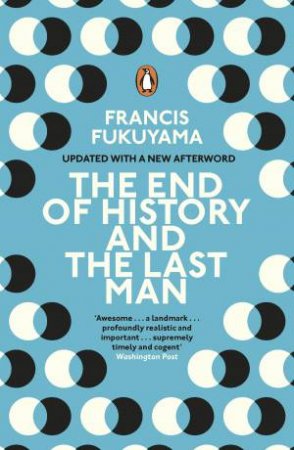 The End Of History And The Last Man