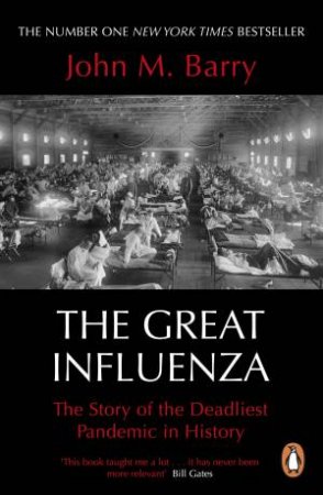 The Great Influenza by John M. Barry