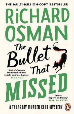 The Bullet That Missed by Richard Osman