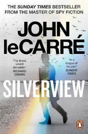 Silverview by John le Carré