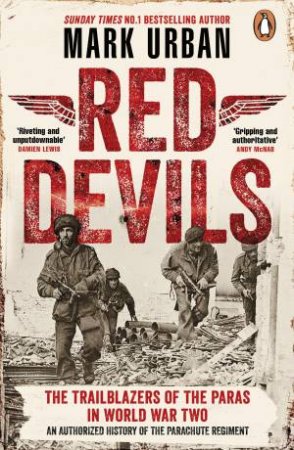 Red Devils by Mark Urban