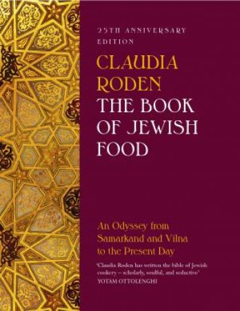 The Book Of Jewish Food