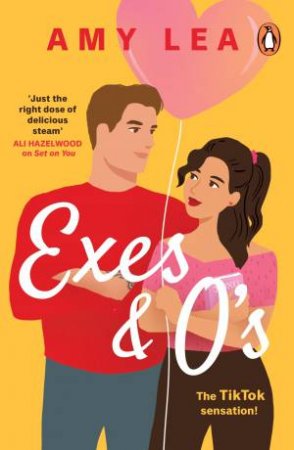 Exes And O's by Amy Lea