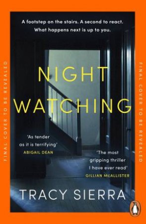 Nightwatching by Tracy Sierra
