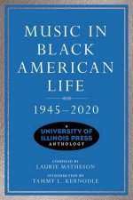 Music In Black American Life 19452020