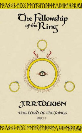 The Fellowship Of The Ring - Centenary Edition by J R R Tolkien