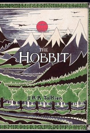 The Hobbit by J R R Tolkien