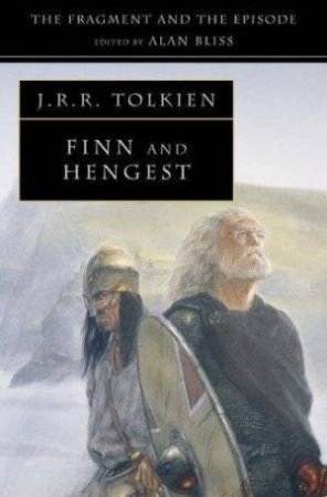Finn And Hengest by J R R Tolkien