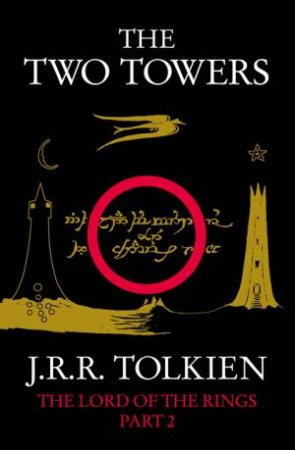 The Two Towers by J R R Tolkien