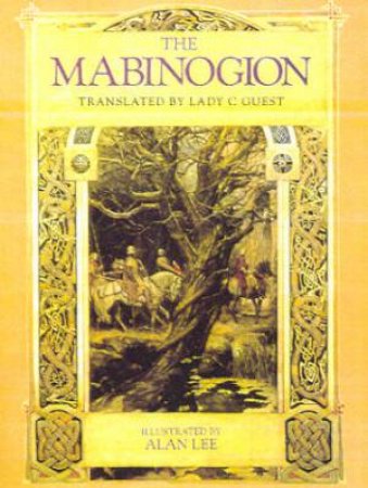 The Mabinogion by Charlotte Guest