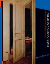 Curating Consciousness