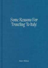 Some Reasons For Traveling To Italy