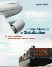 Prime Movers Of Globalization