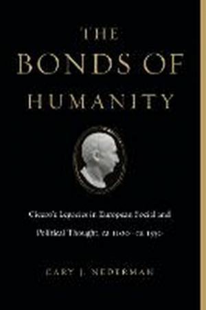 The Bonds Of Humanity by Cary J. Nederman