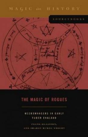 The Magic Of Rogues by Frank Klaassen