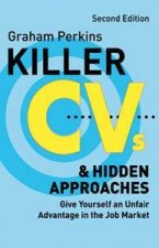 Killer CVs And Hidden Approaches