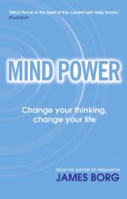 Mind Power Change Your Thinking Change Your Life