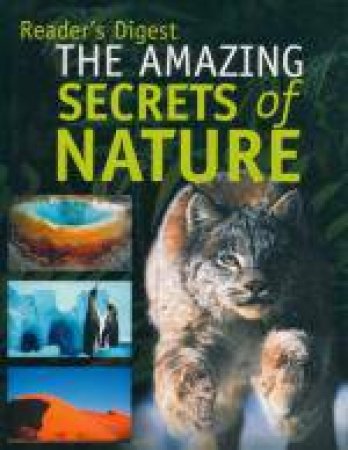 Amazing Secrets Of Nature by Various