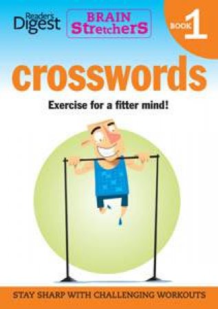 Crosswords 1 (Brainstretchers) by Digest Reader's