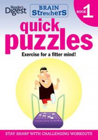 Quick Puzzles Book 1 (Brainstretchers) by Digest Reader's