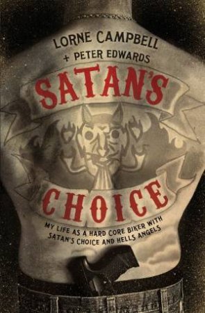 Satan's Choice by Lorne Campbell & Peter Edwards