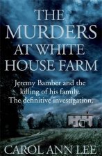 The Murders at White House Farm