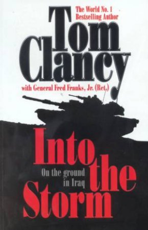 Into The Storm by Tom Clancy