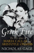 Greek Fire Maria Callas And Aristotle Onassis