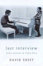 Last Interview John Lennon  Yoko Ono