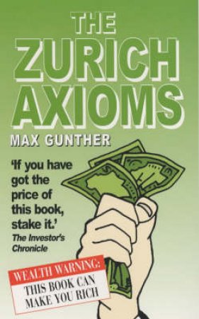 Zurich Axioms