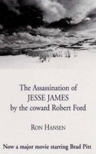 Assassination of Jesse James by the Coward Robert Ford