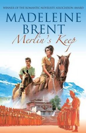 Merlin's Keep by Madeleine Brent