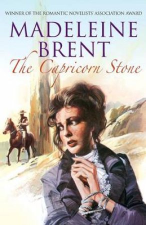The Capricorn Stone by Madeleine Brent