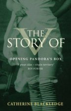 The Story Of V Opening Pandoras Box