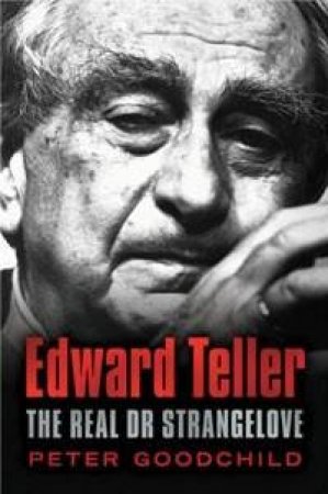 Edward Teller by Peter Goodchild