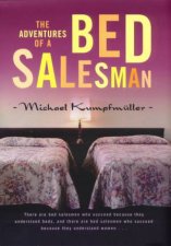 The Adventures Of A Bed Salesman